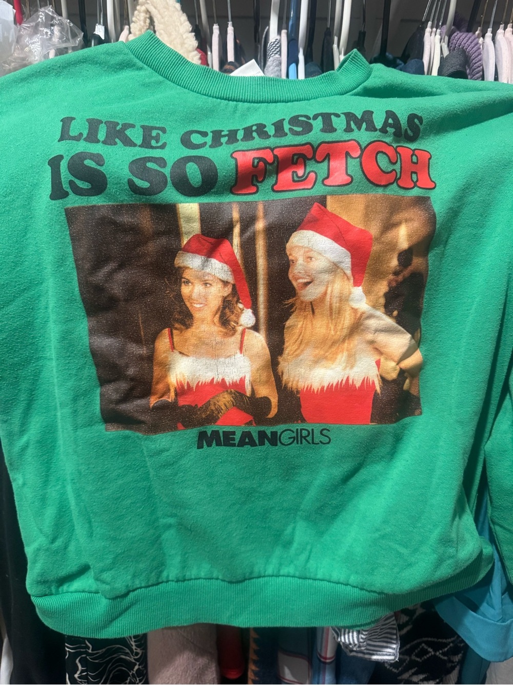 Mean Girls 'Is So Fetch' Green Holiday Sweatshirt